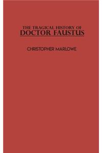 The Tragical History of Doctor Faustus
