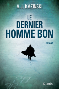 Le dernier homme bon