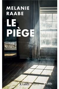 Le piège