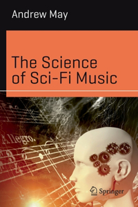 Science of Sci-Fi Music