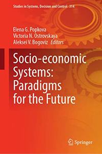 Socio-Economic Systems: Paradigms for the Future