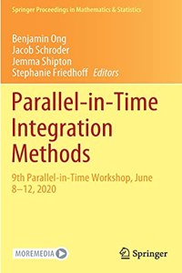 Parallel-In-Time Integration Methods: 9th Parallel-In-Time Workshop, June 8-12, 2020