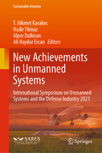 New Achievements in Unmanned Systems