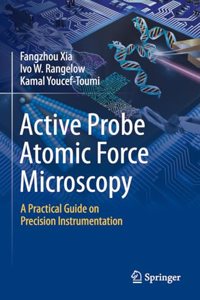 Active Probe Atomic Force Microscopy