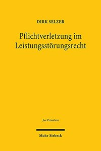 Pflichtverletzung im Leistungsstorungsrecht