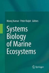 Systems Biology of Marine Ecosystems