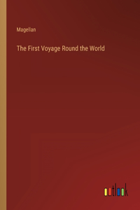 First Voyage Round the World