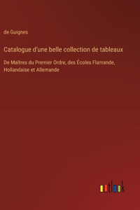 Catalogue d'une belle collection de tableaux