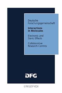 Interactions in Molecules: Electronic and Steric Effects
