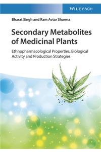 Secondary Metabolites of Medicinal Plants, 4 Volume Set