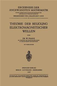 Theorie Der Beugung Elektromagnetischer Wellen