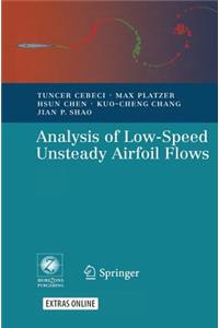 Analysis of Low-Speed Unsteady Airfoil Flows