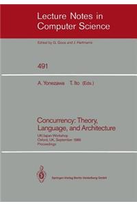 Concurrency: Theory, Language, and Architecture
