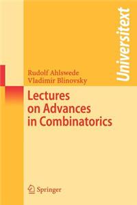 Lectures on Advances in Combinatorics