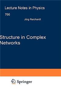 Structure in Complex Networks