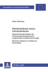 Standardsoftware versus Individualsoftware
