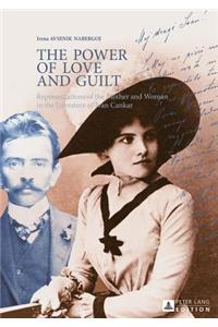 The Power of Love and Guilt