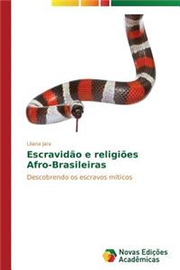 Escravidao E Religioes Afro-Brasileiras