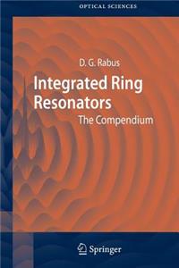 Integrated Ring Resonators