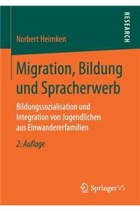 Migration, Bildung und Spracherwerb