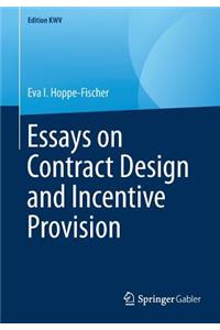 Essays on Contract Design and Incentive Provision