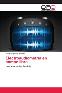 Electroaudiometría en campo libre