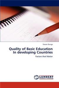 Quality of Basic Education In developing Countries