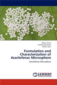 Formulation and Characterization of Aceclofenac Microsphere