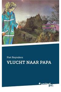 Vlucht Naar Papa