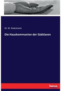 Hauskommunion der Südslaven