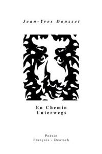 En Chemin - Unterwegs