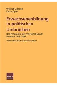 Erwachsenenbildung in Politischen Umbrüchen