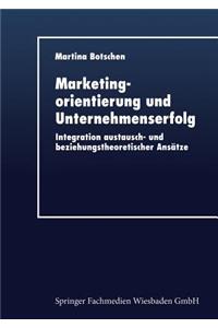 Marketingorientierung Und Unternehmenserfolg