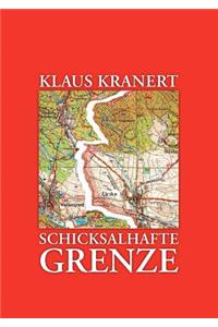 Schicksalhafte Grenze