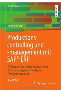 Produktionscontrolling und -management mit SAP(R) ERP