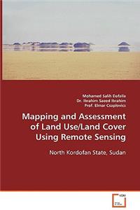 Mapping and Assessment of Land Use/Land Cover Using Remote Sensing