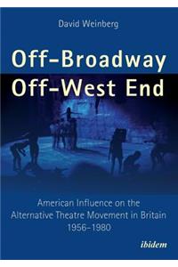 Off-Broadway/Off-West End
