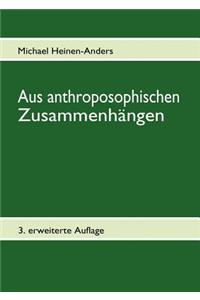 Aus anthroposophischen Zusammenhängen
