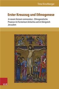 Erster Kreuzzug Und Ethnogenese