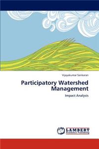 Participatory Watershed Management