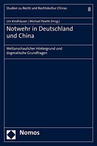 Notwehr in Deutschland Und China