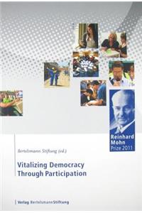 Vitalizing Democracy Through Participation