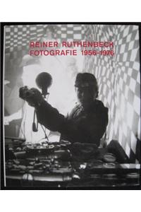 A Reiner Ruthenbeck: Photogr
