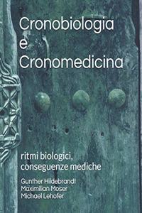 Cronobiologia e Cronomedicina