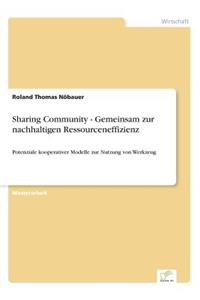 Sharing Community - Gemeinsam zur nachhaltigen Ressourceneffizienz