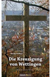 Die Kreuzigung von Wettingen