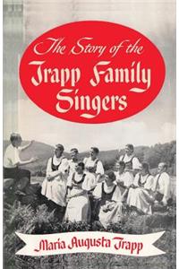 The Story of the Trapp Family Singers