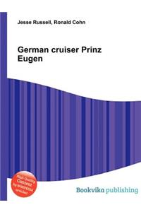 German Cruiser Prinz Eugen