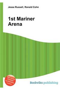 1st Mariner Arena