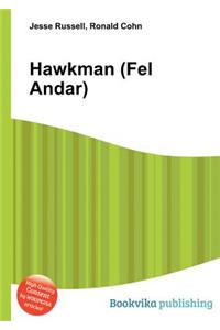 Hawkman (Fel Andar)